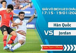 Hàn Quốc Vs Jordan Trực Tiếp