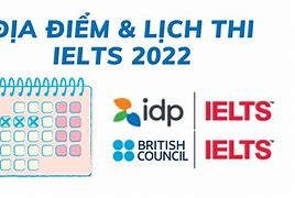 Lịch Thi Ielts Hội Đồng Anh Năm 2023 Tphcm