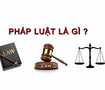 Pháp Luật Để Làm Gì