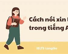 Xin Lỗi Vì Sự Bất Tiện Này Nghĩa Là Gì