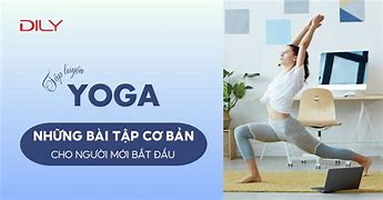 Yoga Cho Người Mới Bắt Đầu Học